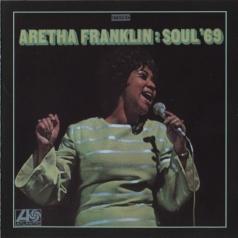 Aretha Franklin (Арета Франклин): Soul '69