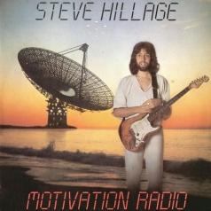 Steve Hillage (Стив Хиллидж): Motivation Radio