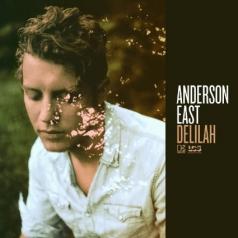 Anderson East (Андерсон Ист): Delilah