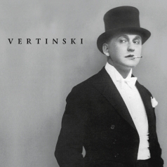 Vertinski Александр Вертинский: Vertinski