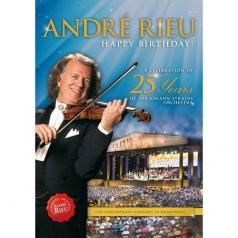 Andre Rieu ( Андре Рьё): A Celebration Of 25 Years Of The Johann Strauss Orchestra