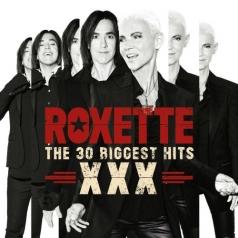 Roxette (Роксет): Xxx - The 30 Biggest Hits