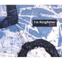 I'm Kingfisher (Томас Денвер Йонссон): Arctic