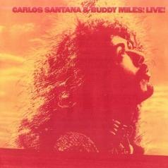 Carlos Santana (Карлос Сантана): Carlos Santana & Buddy Miles Live!