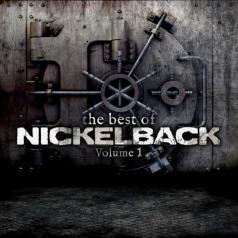 The Best Of Nickelback Volume 1 Nickelback (Никельбэк): The Best Of Nickelback Volume 1