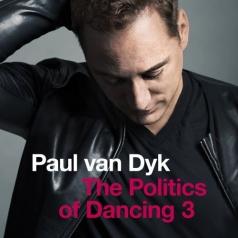 Paul Van Dyk (Пол ван Дайк): The Politics Of Dancing 3