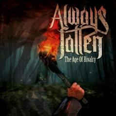 Always Fallen: The Age Of Rivalry