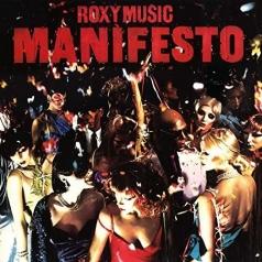 Roxy Music (Рокси Мьюзик): Manifesto
