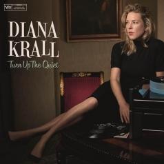 Diana Krall (Дайана Кролл): Turn Up The Quiet