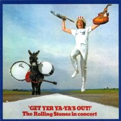 The Rolling Stones (Роллинг Стоунз): Get Yer Ya-Ya's Out