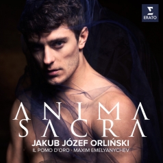 Jakub Jozef Orlinski (Якуб Юзеф Орлинский): Anima Sacra