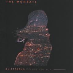 The Wombats (Зе Вомбатс): Glitterbug