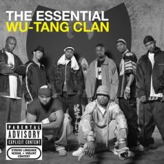 The Essential Wu-Tang Clan (Ву Танг Клан): The Essential