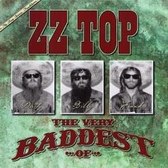The Very Baddest Of ZZ Top (Зи Зи Топ): The Very Baddest Of