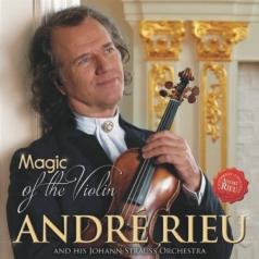 Andre Rieu ( Андре Рьё): Magic Of The Violin