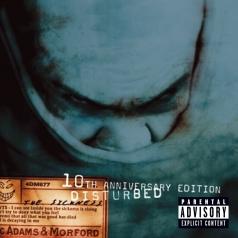 The Sickness Disturbed: The Sickness