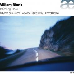 William Blank (Уильям Блейк): Reflecting Black