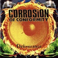 Corrosion Of Conformity: Deliverance