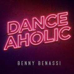 Benny Benassi (Бенни Бенасси): Danceaholic