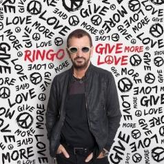 Ringo Starr (Ринго Старр): Give More Love