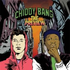 Chiddy Bang (Чидди Банг): The Preview