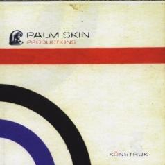 Palm Skin Productions (Палм Скин Продакшн): Kunstruk