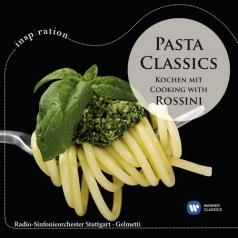 Gianluigi Gelmetti (Джанлуиджи Гельметти): Cooking With Rossini
