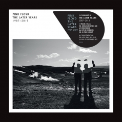 The Best Of The Later Years 1987-2019 Pink Floyd (Пинк Флойд): The Best Of The Later Years 1987-2019