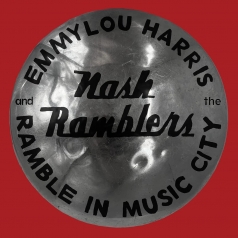 Emmylou Harris (Харрис Эммилу): Ramble In Music City: The Lost Concert