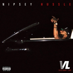 Nipsey Hussle: Victory Lap