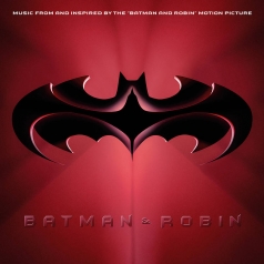Batman & Robin: Music From And Inspired By The Batman & Robin Motion Picture (RSD2020)