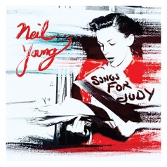 Neil Young (Нил Янг): Songs For Judy