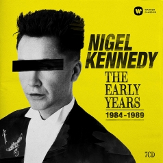 Nigel Kennedy (Найджел Кеннеди): Nigel Kennedy: The Early Years