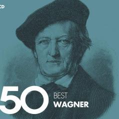 50 Best: 50 Best Wagner