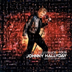 Johnny Hallyday (Джонни Холлидей): Flashback Tour: Palais Des Sports 2006 Couleur