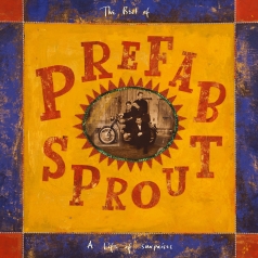 Prefab Sprout (Префаб Спрут): A Life Of Surprises - The Best Of