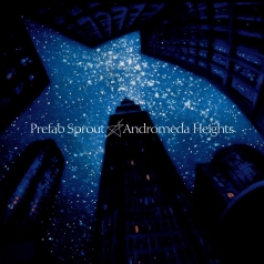 Prefab Sprout (Префаб Спрут): Andromeda Heights