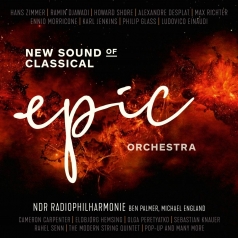 Ndr Radiophilharmonie: New Sound Of Classical: Epic Orchestra