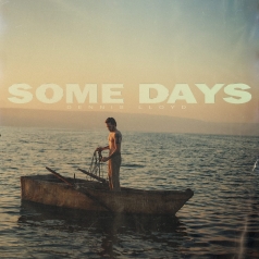 Dennis Lloyd: Some Days