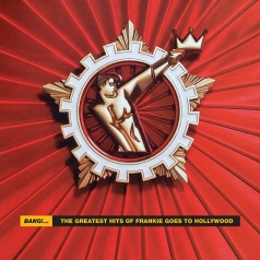 Frankie Goes To Hollywood (Холли Джонс): Bang! The Greatest Hits of Frankie Goes To Hollywood