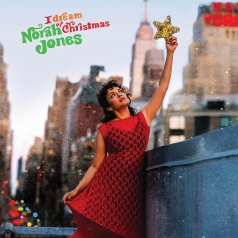 Norah Jones (Нора Джонс): I Dream Of Christmas