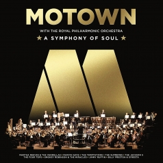 Royal Philharmonic Orchestra (Королевский филармонический оркестр): Motown With The Royal Philharmonic Orchestra (A Symphony Of Soul)