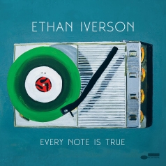 Ethan Iverson (Итан Айверсон): Every Note Is True