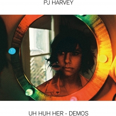 PJ Harvey (Пи Джей Харви): Uh Huh Her - Demos