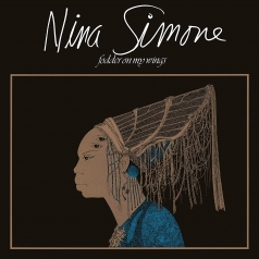 Nina Simone (Нина Симон): Fodder On My Wings