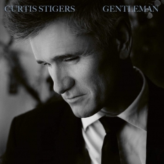 Curtis Stigers (Кертис Стиджерс): Gentleman