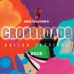 Eric Clapton (Эрик Клэптон): Eric Clapton's Crossroads Guitar Festival 2018