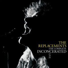 The Replacements: The Complete Inconcerated Live (RSD2020)