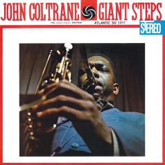 John Coltrane (Джон Колтрейн): Giant Steps (60Th Anniversary)