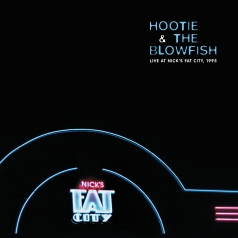 Hootie & The Blowfish: Live At Nick’S Fat City, Pittsburgh, Pa, February 3, 1995 (RSD2020)